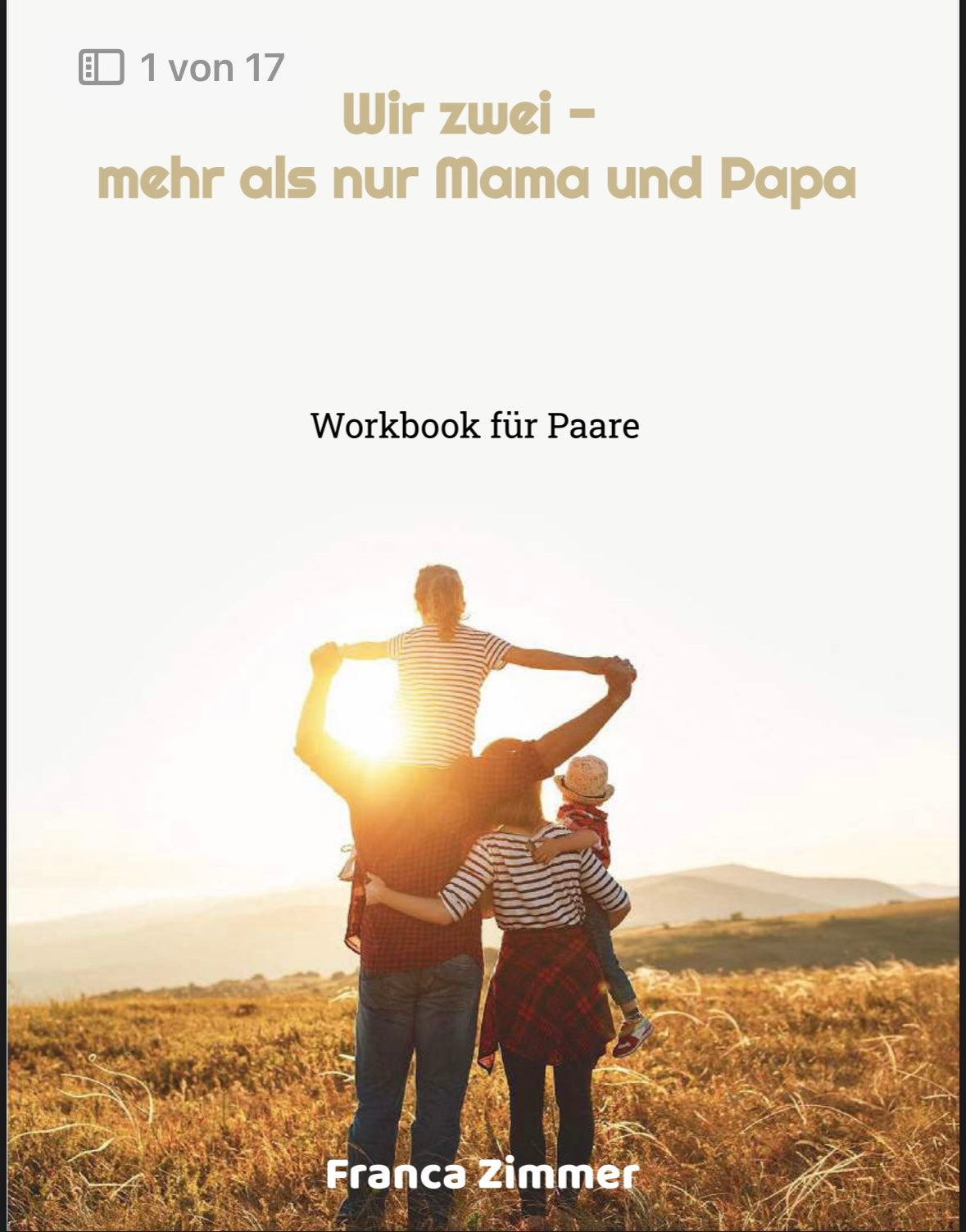 Wir zwei- mehr als nur Mama und Papa (Workbook für Paare)